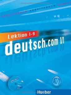deutsch.com a1.1 + cd-audio arbeitsbuch + cd zum arbeitsbuch ((libro de ejercicios+cd-audio)  lektion 1 - 9-9783191216580