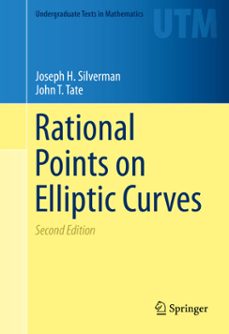 rational points on elliptic curves (ebook)-joseph h. silverman-john t. tate-9783319185880