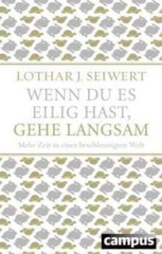 wenn du es eilig hast, gehe langsam, sonderausgabe .-9783593396880