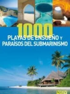 (pe)1000 playas de ensueño y paraisos del submarinismo-9783625123880