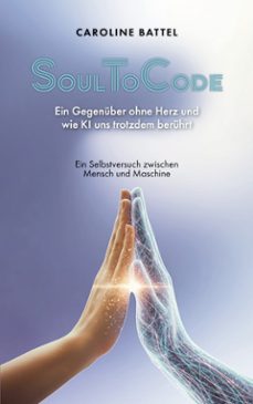 soultocode (ebook)-caroline battel-9783695705580