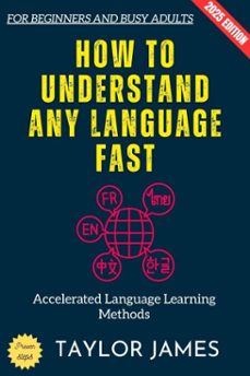 how to understand any language fast: (ebook)-taylor james-9783819799280