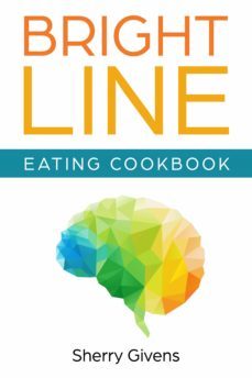 bright line eating cookbook (ebook)-sherry givens-9783965086180