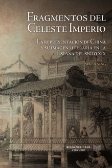 fragmentos del celeste imperio (ebook)-siwen ning-9783968691480
