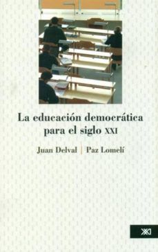 la educacion democratica para el siglo xxi (ebook)-9786070305078