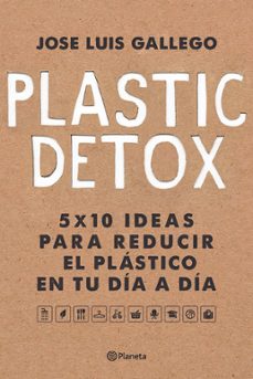 plastic detox (edicion mexicana) (ebook)-josé luis gallego-9786070764080