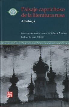 paisaje caprichoso de la literatura rusa: antologia-g. dietz-9786071606280