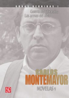 obras reunidas, i. novelas 1 (ebook)-carlos montemayor-9786071648280