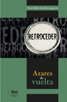 azares de vuelta (ebook)-dulce maría sardiñas izaguirre-9786072625280