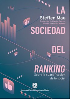 la sociedad del ranking. sobre la cuantificacion de lo social (ebook)-steffen mau-9786073083980