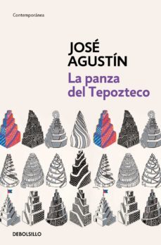 la panza del tepozteco (ebook)-jose agustin-9786073109680