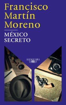 mexico secreto (ebook)-francisco martin moreno-9786073801980