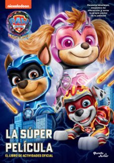 paw patrol. la super pelicula. libro de actividades-9786073906180