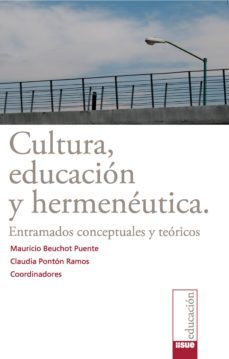 cultura, educacion y hermeneutica (ebook)-9786078348480