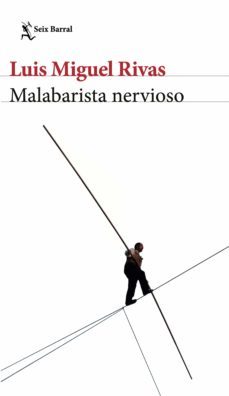 malabarista nervioso (ebook)-luis miguel rivas-9786280004280
