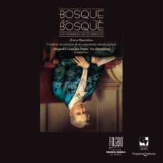 el bosque sobre el bosque. (ebook)-alejandro gonzález puche-ma zhenghong-9786287523180