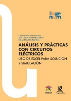 análisis y prácticas con circuitos eléctricos-carlos omar ramos linares-juan carlos martínez quintero-edward paul guillén pinto-9786287758780