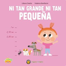 ¡ni tan grande ni tan pequeña!-9786313074280