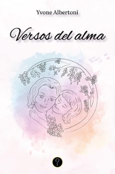 versos del alma (ebook)-yvone albertoni-9786316602480