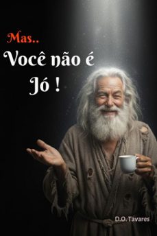 mas, voce no e jo ! (ebook)-d.o. tavares-9786501796680