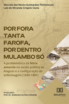 por fora tanta farofa, por dentro mulambo só (ebook)-marcela das neves guimarães porciúncula-laís de miranda crispim costa-9786525295480