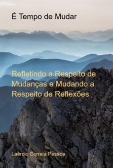 e tempo de mudar (ebook)-laércio correia pessoa-9786526637180
