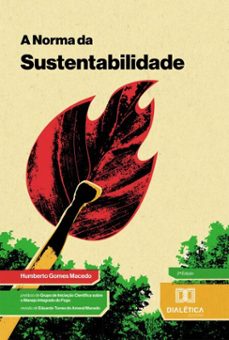 a norma da sustentabilidade (ebook)-humberto gomes macedo-9786527079880
