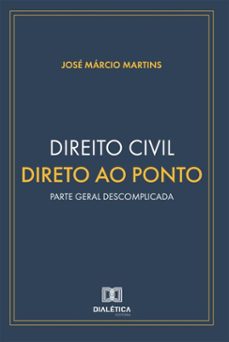 direito civil direto ao ponto (ebook)-josé márcio martins-9786527094180