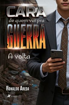 cara de quem vai pra guerra (ebook)-ronaldo areda-9786528016280