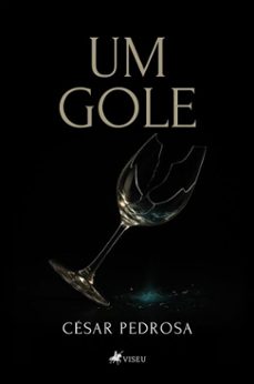 um gole (ebook)-cesar pedrosa-9786528031580