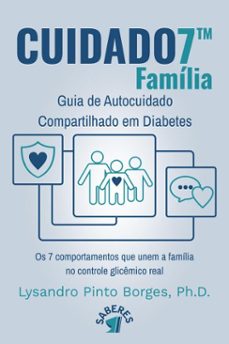 cuidado7 familia - guia de autocuidado compartilhado em diabetes (ebook)-lysandro pinto borges-9786550796280