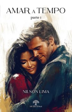 amar a tempo, parte 1 (ebook)-nilson lima-9786552394880