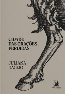 cidade das oraçes perdidas (ebook)-juliana daglio-9786553960480