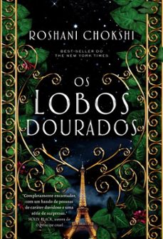 os lobos dourados (ebook)-roshani chokshi-9786555663280