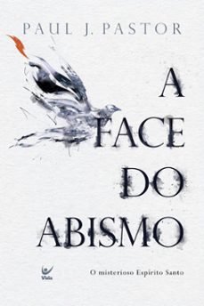 a face do abismo (ebook)-paul j. pastor-9786555841480