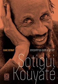 encontros com o griot sotigui kouyate (ebook)-isaac bernat-9786556020280