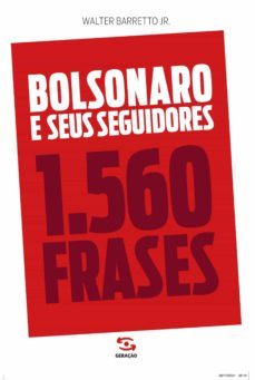 bolsonaro e seus seguidores (ebook)-walter barreto jr-9786556470580