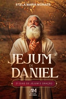jejum de daniel (ebook)-stela maria moraes-9786557071380