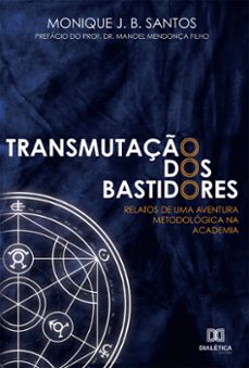 transmutaço dos bastidores (ebook)-monique de jesus bezerra dos santos-9786558771180