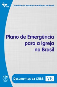 plano de emergencia para a igreja no brasil - documentos da cnbb 76 - digital (ebook)-conferência nacional dos bispos do brasil-9786559753680