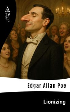 lionizing (ebook)-edgar allan poe-9786561337380