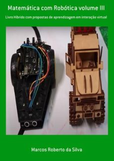 matematica com robotica volume iii (ebook)-marcos roberto da silva-9786580508280