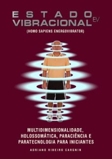estado vibracional - ev (ebook)-adriano ribeiro cargnin-9786580601080