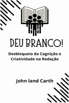 deu branco!! (ebook)-john land carth-9786598796280