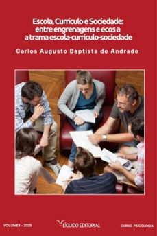 escola, curriculo e sociedade (ebook)-carlos augusto b. andrade-9786599924880