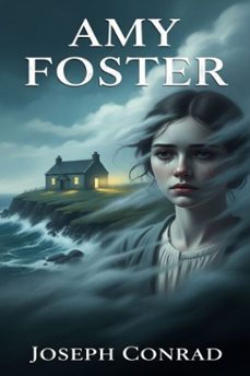 amy foster-joseph conrad-9786726009480