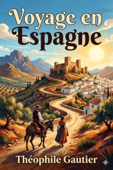 voyage en espagne (ebook)-9786726027880
