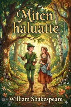 miten haluatte (ebook)-william shakespeare-9786726029280