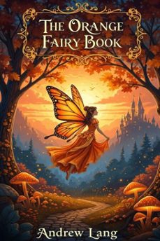 the orange fairy book (ebook)-andrew lang-9786726550180