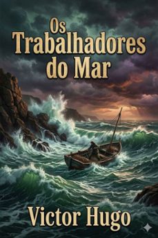 os trabalhadores do mar (ebook)-victor hugo-9786726580880